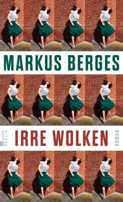 Buchcover „Irre Wolken“ von Markus Berges
