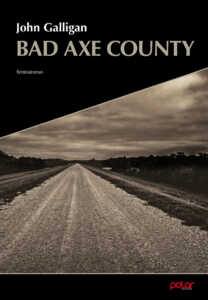 Buchcover „Bad Axe County“ von John Galligan