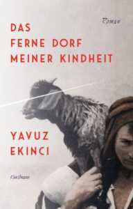Buchcover „Das ferne Dorf meiner Kindheit“ von Yavuz Ekinci