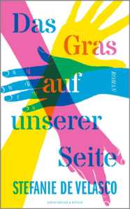 Buchcover „Das Gras auf unserer Seite“ von Stefanie de Velasco