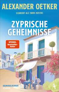 Buchcover „Zyprische Geheimnisse“ von Alexander Oetker als Yanis Kostas