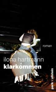 Buchcover „Klarkommen“ von Ilona Hartmann