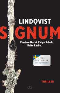 Die besten Krimis im Juli 2024: Buchcover „Signum“ von John Ajvide Lindqvist