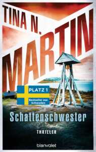 Die besten Krimis im Juni 2024: Buchcover „Gewittermann“ von Tina N. Martin