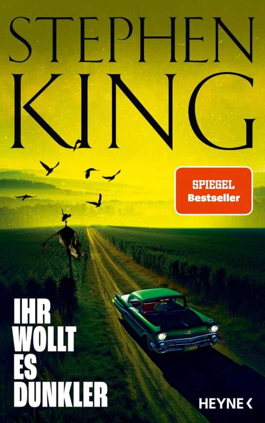 Buchcover „Ihr wollt es dunkler“ von Stephen King