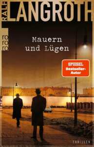 Die besten Krimis im September 2024: Buchcover „Mauern und Lügen“ von Ralf Langroth