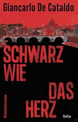 Buchcover „Schwarz wie das Herz“ von Giancarlo De Cataldo