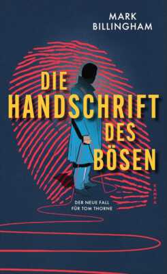 Buchcover „Die Handschrift des Bösen“ von Mark Billingham