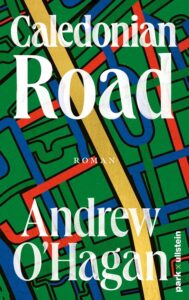 Buchcover „Caledonian Road“ von Andrew O’Hagan