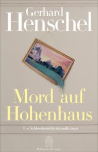 Buchcover „Mord auf Hohenhaus“ von Gerhard Henschel