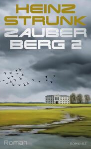 Buchcover „Zauberberg 2“ von Heinz Strunk