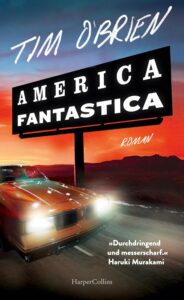 Die besten Krimis im Januar 2025: Buchcover „America Fantastica“ von Tim O’Brien