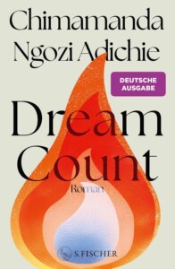 Buchcover „Dream Count“ von Chimamanda Ngozi Adichie