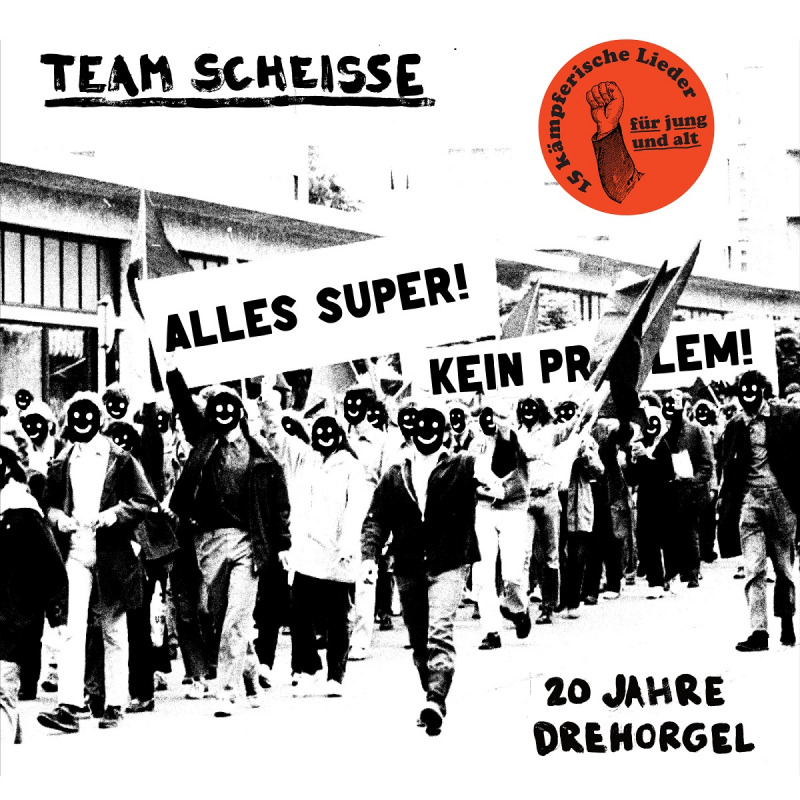 team-scheisse-20-jahre-drehorgel