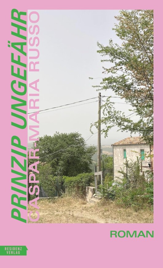 Buchcover „Prinzip Ungefähr“ von Caspar-Maria Russo