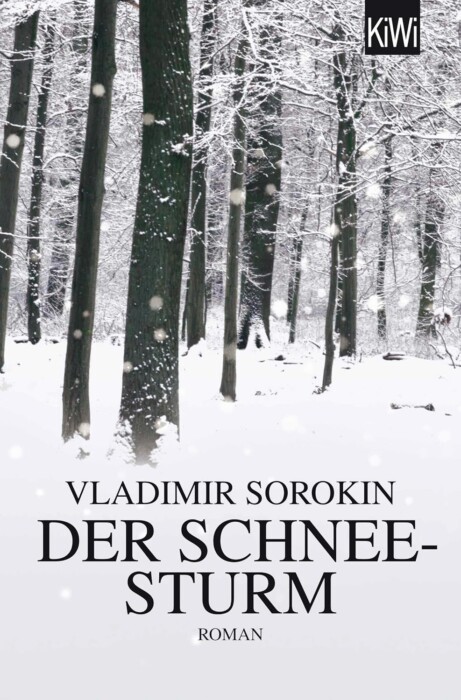 Vladimir Sorokin Der Schneesturm