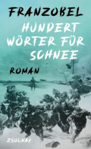 Buchcover „Hundert Wörter für Schnee“ von Franzobel