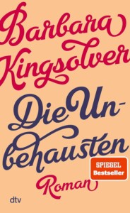 Buchcover „Die Unbehausten“ von Barbara Kingsolver