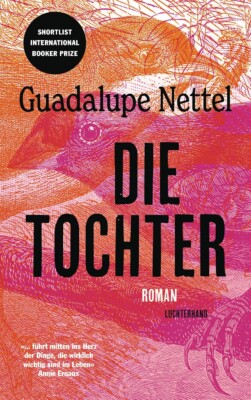 Buchcover „Die Tochter“ von Guadalupe Nettel