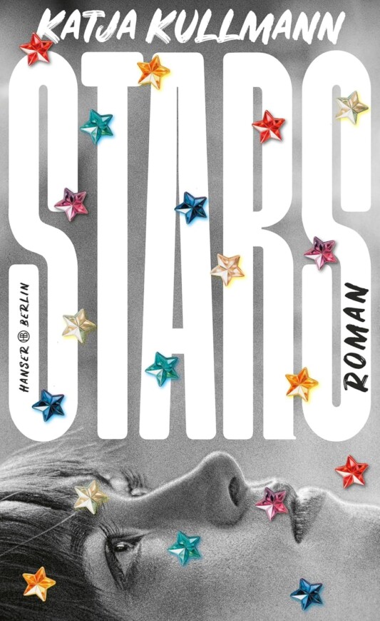 Buchcover „Stars“ von Katja Kullmann