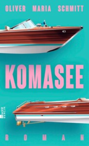 Die besten Bücher im Juli 2025: Buchcover „Komasee“ von Oliver Maria Schmitt