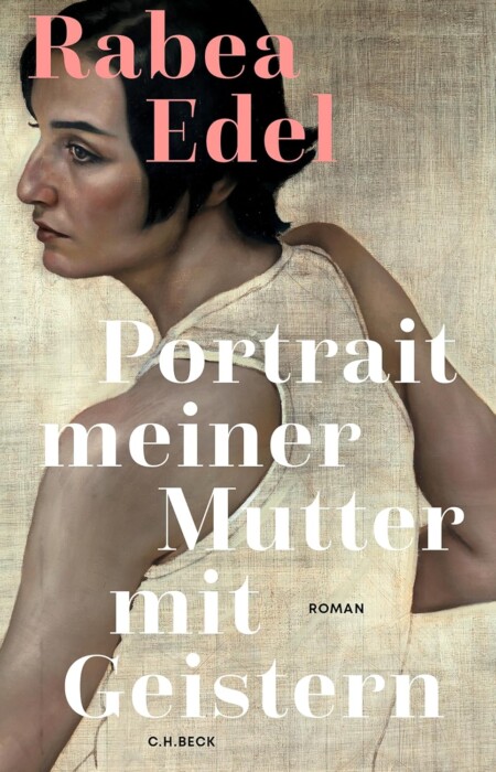 Buchcover „Porträt meiner Mutter mit Geistern“ von Rabea Edel