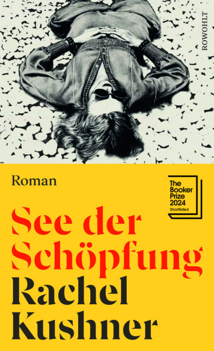 Buchcover „See der Schöpfung“ von Rachel Kushner