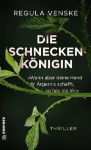 Buchcover „Die Schneckenkönigin“ von Regula Venske