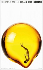 Buchcover „Haus zur Sonne“ von Thomas Melle