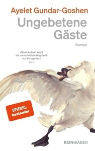 Buchcover „Ungebetene Gäste“ von Ayelet Gundar-Goshen
