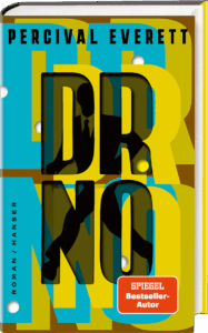 Buchcover „Dr. No“ von Percival Everett