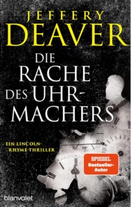 Buchcover „Die Rache des Uhrmachers“ von Jeffery Deaver