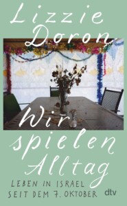 Buchcover „Wir spielen Alltag“ von Lizzie Doron