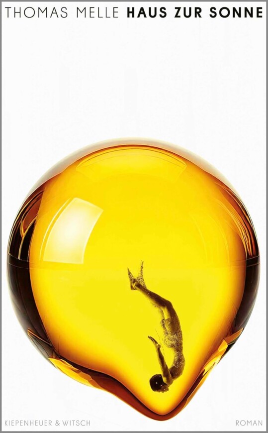 Buchcover „Haus zur Sonne“ von Thomas Melle