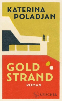 Buchcover „Goldstrand“ von Katerina Poladjan