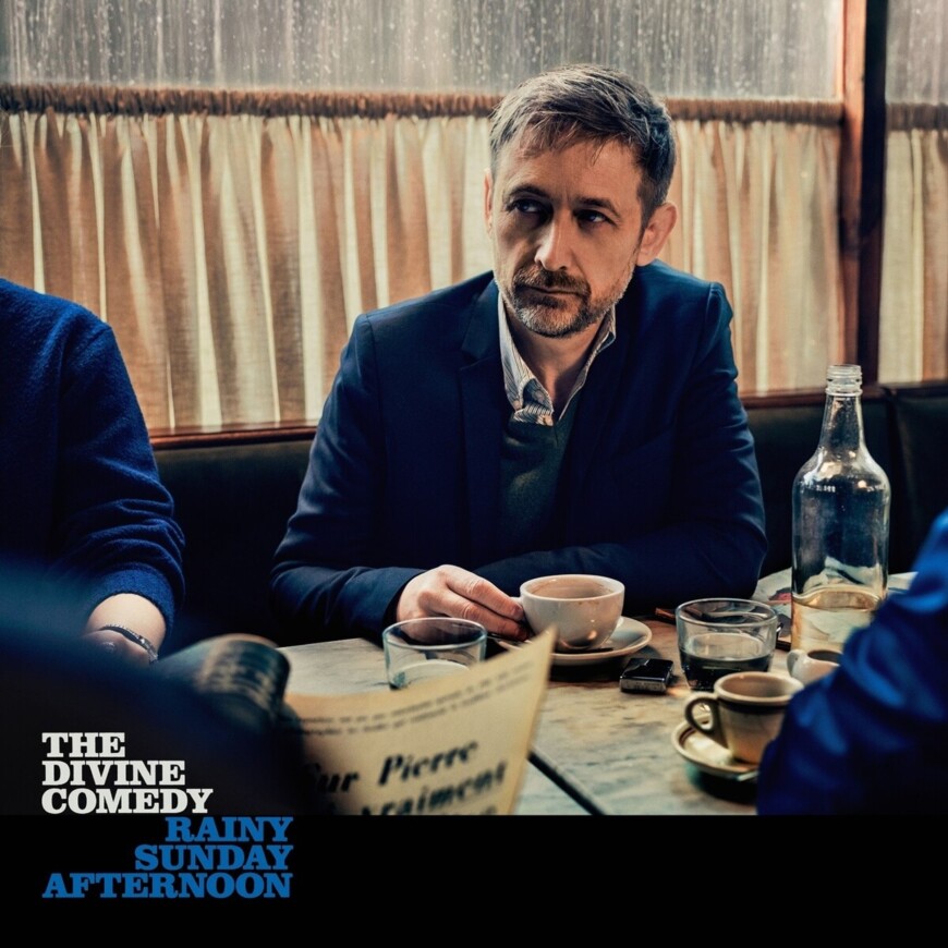 „Rainy Sunday Afternoon“ von The Divine Comedy