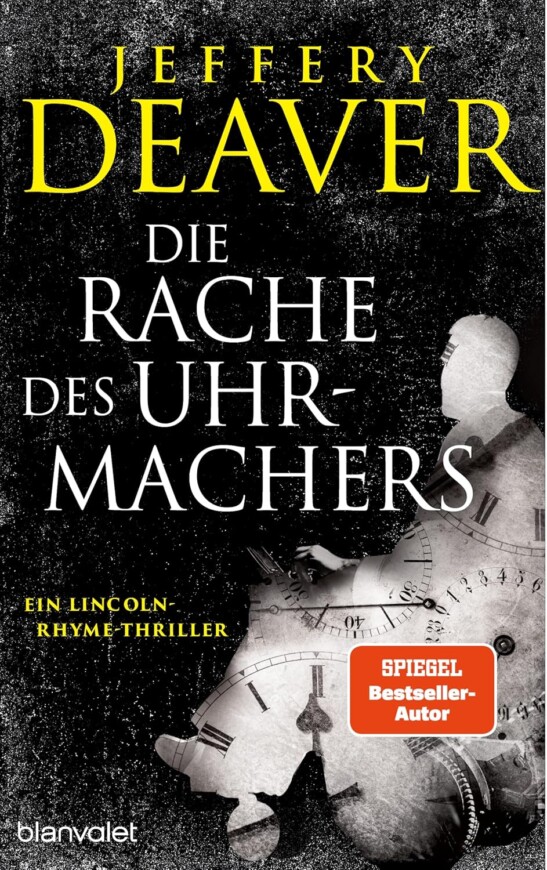 Buchcover „Die Rache des Uhrmachers“ von Jeffery Deaver