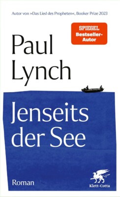 Buchcover „Jenseits der See“ von Paul Lynch