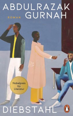 Buchcover „Diebstahl“ von Abdulrazak Gurnah