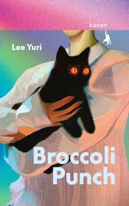 Buchcover „Broccoli Punch“ von Lee Yuri