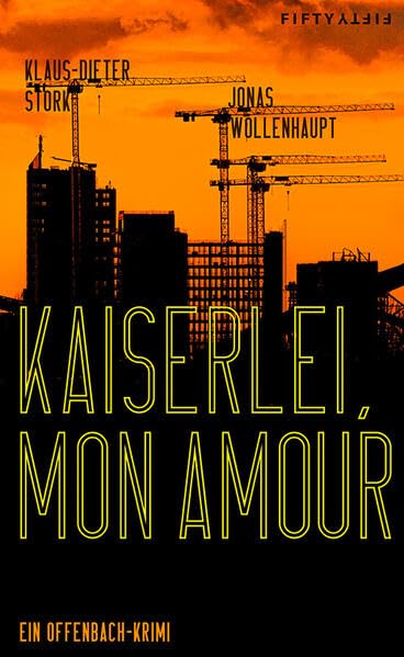 Buchcover „Kaiserlei, mon Amour!“ von Jonas Wollenhaupt und Klaus-Dieter Stork