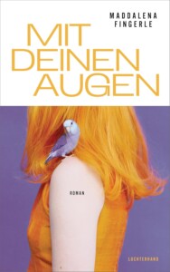 Buchcover „Mit deinen Augen“ von Maddalena Fingerle