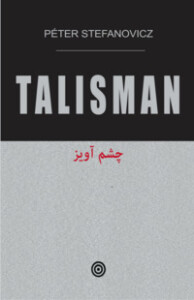 Buchcover „Talisman“ von Péter Stefanovicz