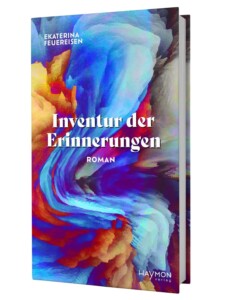 Buchcover „Inventur der Erinnerungen“ von Ekaterina Feuereisen