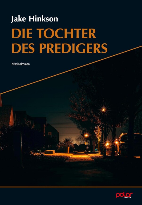 Buchcover „Die Tochter des Predigers“ von Jake Hinkson