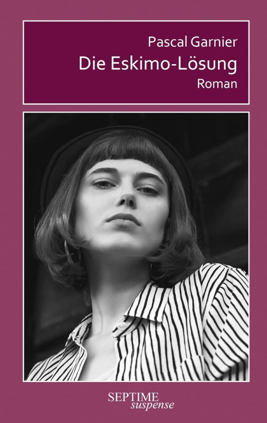 Buchcover „Die Eskimo-Lösung“ von Pascal Garnier