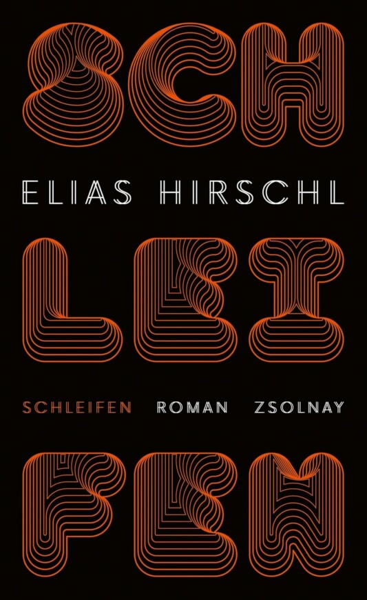 Buchcover „Schleifen“ von Elias Hirschl