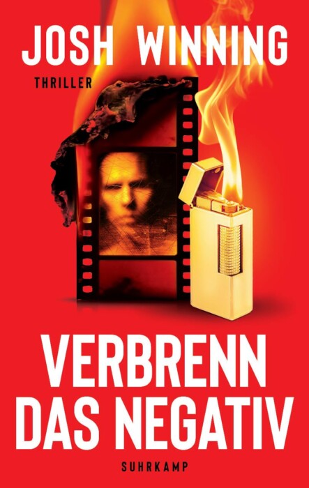 Buchcover „Verbrenn das Negativ“ von Josh Winning