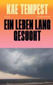 Buchcover „Ein Leben lang gesucht“ von Kae Tempest