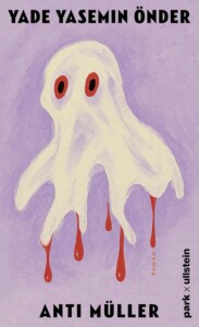 Buchcover „Anti Müller“ von Yade Yasemin Önder 